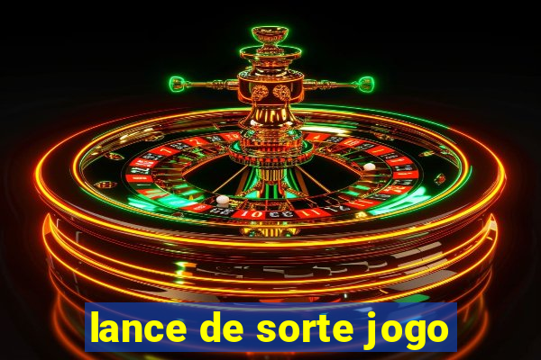 lance de sorte jogo